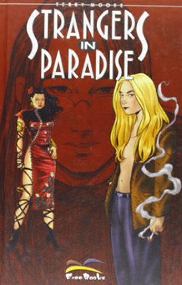 Strangers in paradise. 18. - Terry Moore