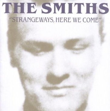 Strangeways here we come (remastered) - The Smiths