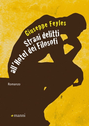 Strani delitti all'Hotel dei Filosofi - Giuseppe Feyles