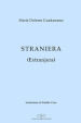 Straniera. Extranjera