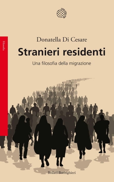 Stranieri residenti - Donatella Di Cesare