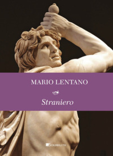 Straniero - Mario Lentano