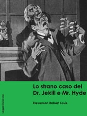 Lo Strano caso del Dr. Jekill e Mr. Hyde