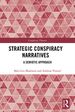 Strategic Conspiracy Narratives