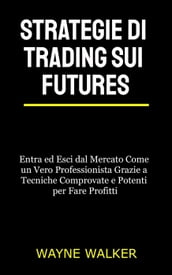 Strategie di Trading sui Futures