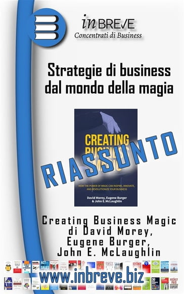 Strategie di business dal mondo della magia - Inbreve