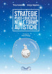 Strategie psico-educative nelle forme autistiche