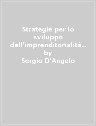 Strategie per lo sviluppo dell'imprenditorialità sociale - Marco Musella - Sergio D