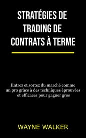 Stratégies de trading de contrats à terme