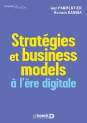 Stratégies et business models à l ère digitale