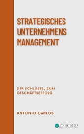 Strategisches Unternehmensmanagement