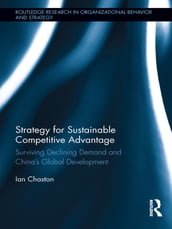 Strategy for Sustainable Competitive Advantage