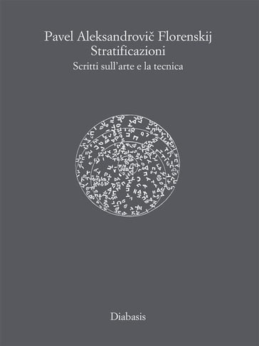 Stratificazioni - Pavel Aleksandrovic Florenskij