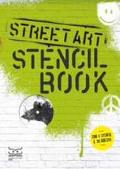 Street art. Stencil book. Con 4 stencil,. Con 38 Adesivi