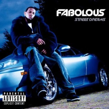 Street dreams - FABOLOUS