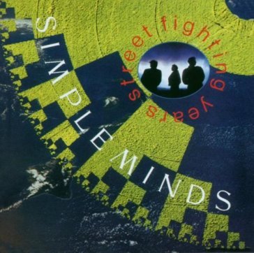 Street fighting years - Simple Minds