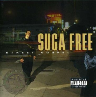 Street gospel - SUGA FREE