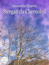 Stregati da Chernobyl