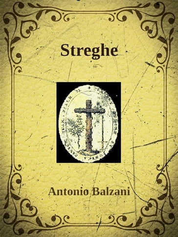 Streghe - Antonio Balzani