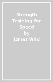 Strength Training for Speed