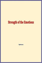 Strength of the Emotions