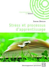 Stress et processus d apprentissage