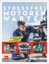 Stressfrei Motoren warten