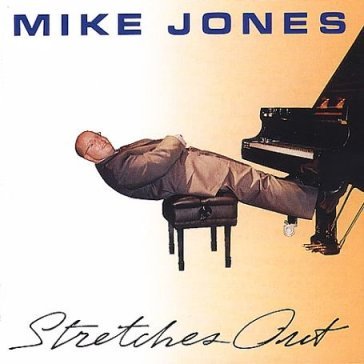 Stretches out - Mike Jones