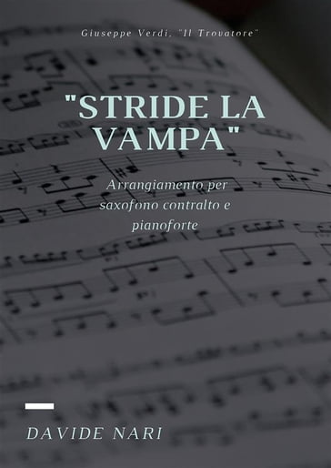 Stride la vampa (G. Verdi) per saxofono e pianoforte - Davide Nari