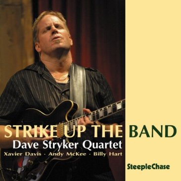 Strike up the band - DAVE STRYKER