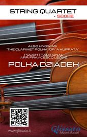 String Quartet: Polka Dziadek (score)