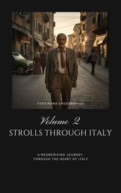 Strolls through Italy, Vol. 2