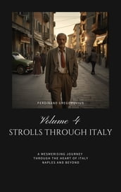 Strolls through Italy, Vol. 4
