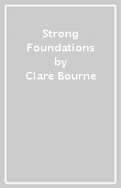 Strong Foundations