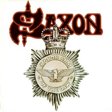 Strong arm of the law - Saxon