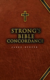 Strong s Bible Concordance