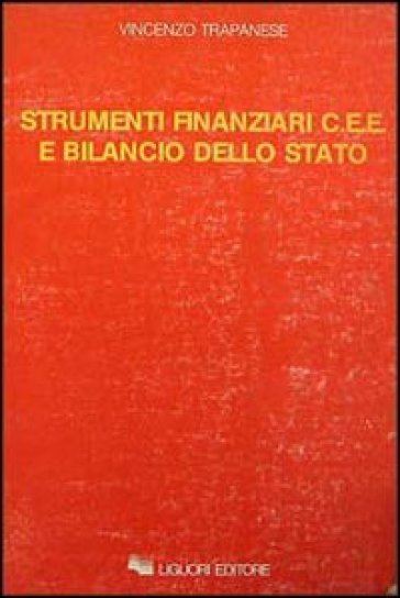 Strumenti finanziari CEE e bilancio dello Stato - Vincenzo Trapanese