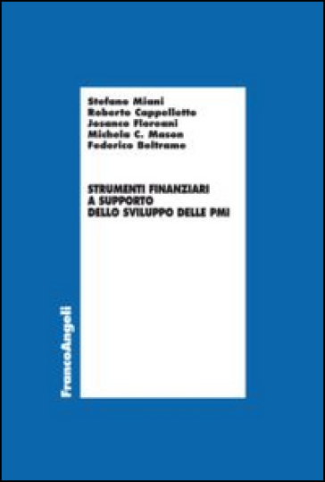 Strumenti finanziari a supporto dello sviluppo delle PMI