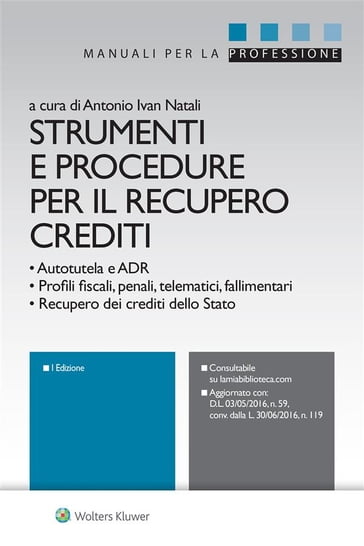 Strumenti e procedure per il recupero crediti - Antonio Ivan Natali