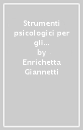 Strumenti psicologici per gli operatori della salute