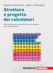 Struttura e progetto dei calcolatori. Con e-book