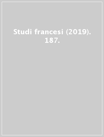 Studi francesi (2019). 187.