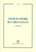 Studi in onore di Carlo Gullo