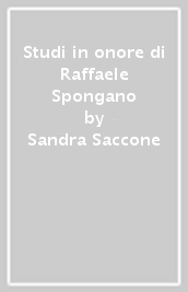 Studi in onore di Raffaele Spongano