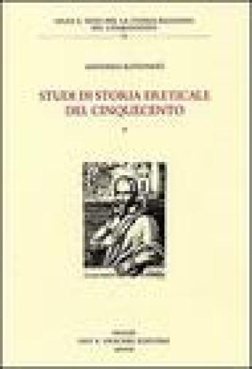 Studi di storia ereticale del Cinquecento - Antonio Rotondò