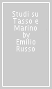 Studi su Tasso e Marino