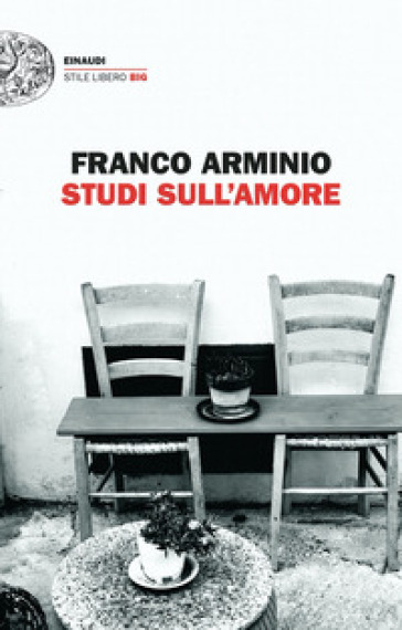Studi sull'amore - Franco Arminio