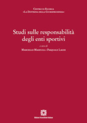 Studi sulle responsabilità degli enti sportivi