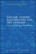 Studi di teologia filosofica. 1.Lasciar-essere: riconoscere Dio nel pensare