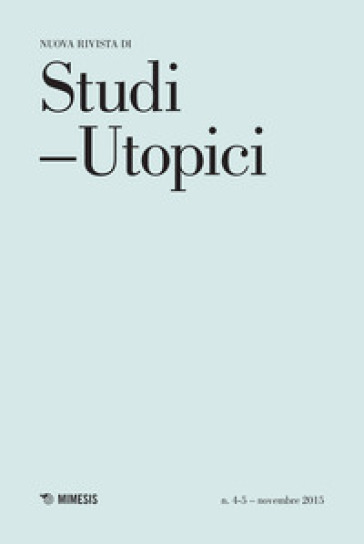 Studi utopici (2016). 4-5.